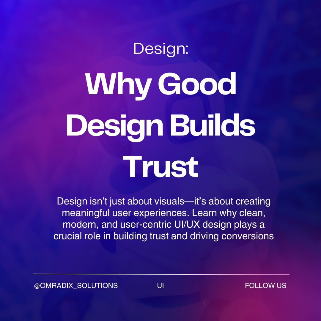 Why Good Design Builds Trust